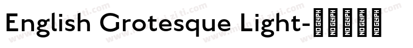 English Grotesque Light字体转换